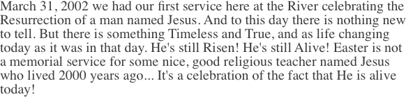 March 31, 2002 we had